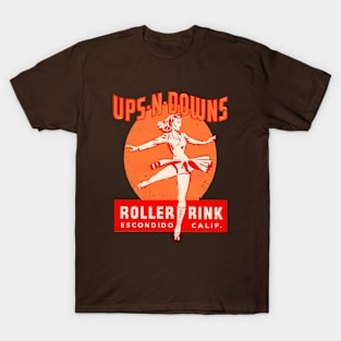 Ups n Downs Escondido California Roller Rink T-Shirt